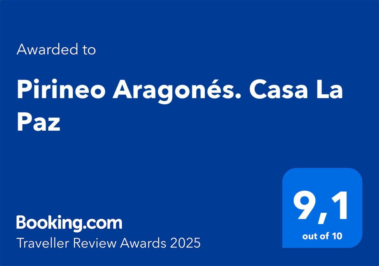 Pirineo Aragones. Casa La Paz * Sabiñánigo